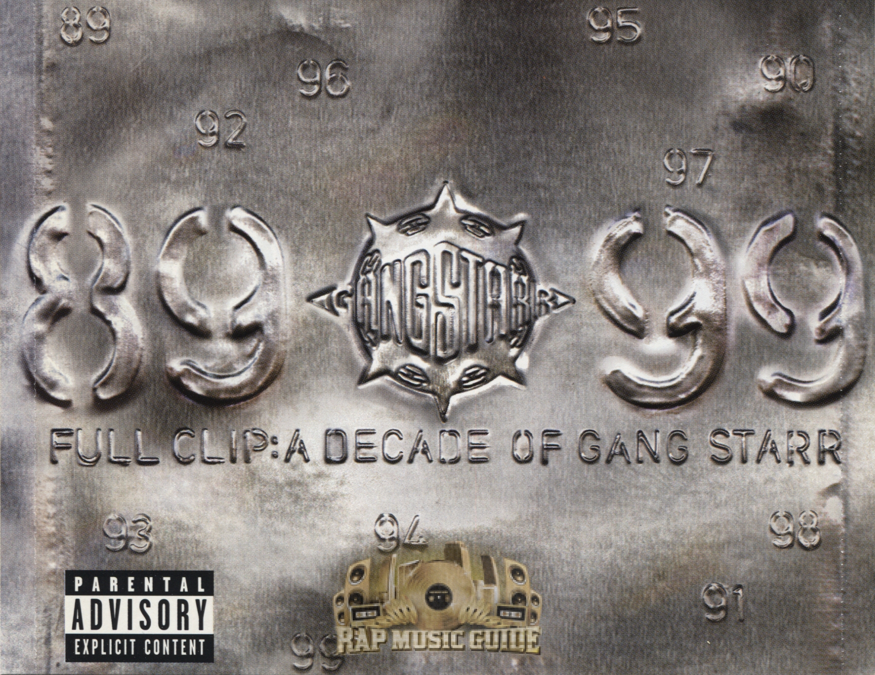 Gang Starr - Full Clip: A Decade Of Gang Starr: CD | Rap Music Guide